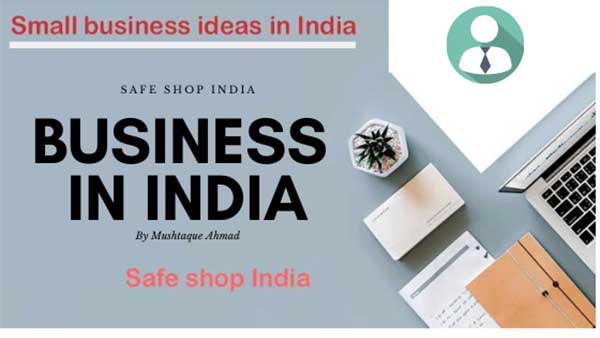 Small business ideas in india